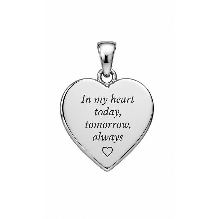 Always with Me engraved memorial heart pendant in white gold, In my heart today tomorrow always; illustrative render.